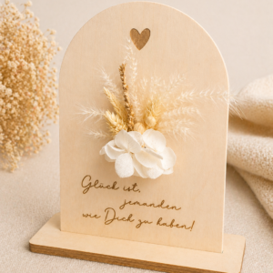 Holz Dekoaufsteller mit Trockenblumen & Gravur „Glück ist, jemanden wie Dich zu haben“ – Geschenk mit Herz